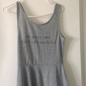 DRESS- Be your own kind of beautiful